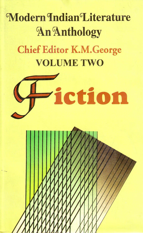 Fiction (Modern Indian Literature an Anthology Vol 2) - Retail Maharaj