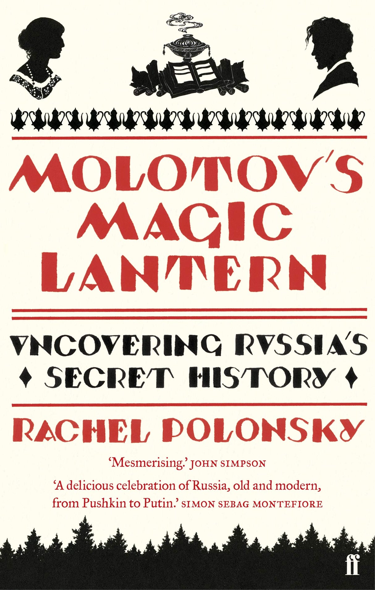 Molotov's Magic Lantern: A Journey in Russian History - Retail Maharaj