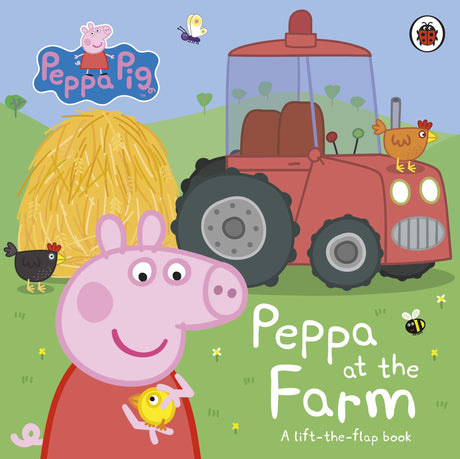 Peppa Pig: Peppa at the Farm: A Lift-the-Flap Book - Retail Maharaj