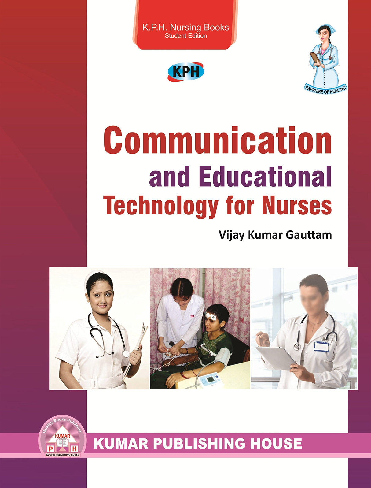 Communication and Educational Technology for Nurses