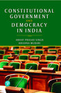 Constitutional Government and Democracy in India, 1e - Retail Maharaj