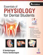 ESSENTIALS OF PHYSIOLOGY FOR DENTAL STUDENTS - Retail Maharaj