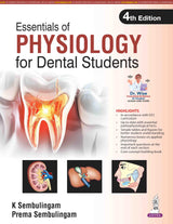 ESSENTIALS OF PHYSIOLOGY FOR DENTAL STUDENTS - Retail Maharaj