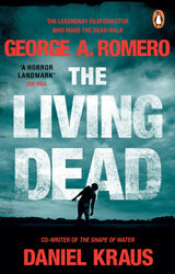 The Living Dead: A masterpiece of zombie horror - Retail Maharaj