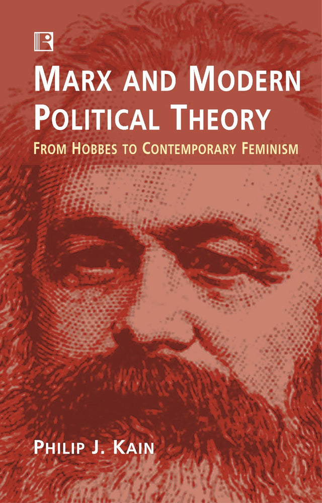 Marx And Modern Political Theory - Retail Maharaj
