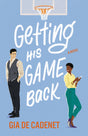 Getting His Game Back: A Novel - Retail Maharaj