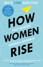 How Women Rise: Break the 12 Habits Holding You Back - Retail Maharaj