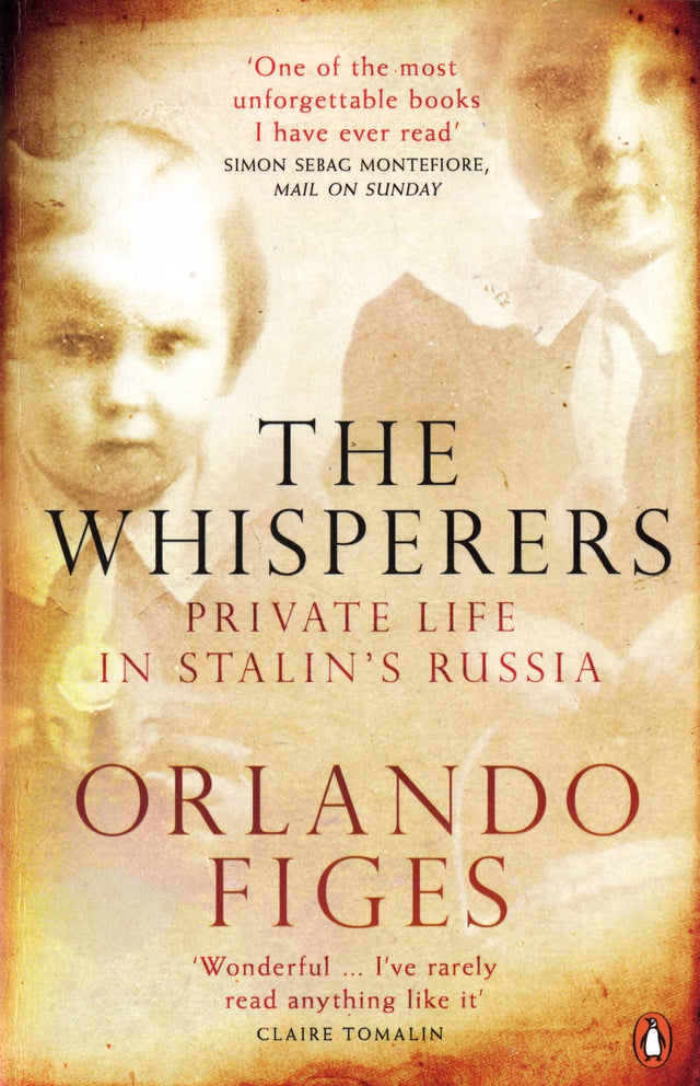 The Whisperers: Private Life in Stalin's Russia - Retail Maharaj