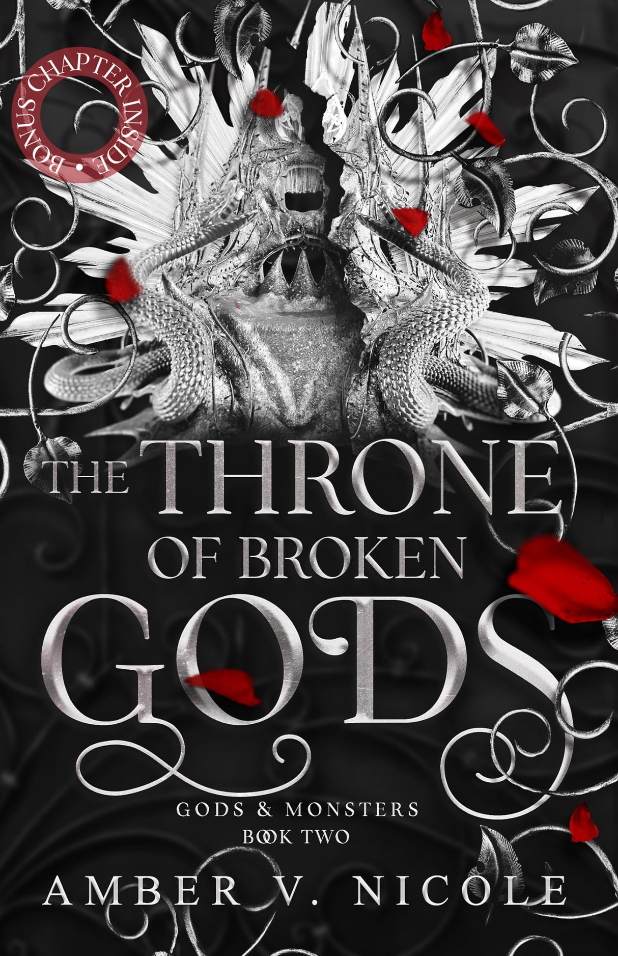 The Throne of Broken Gods: The MUST-READ second book in Amber Nicole's dark romantasy series! (Gods and Monsters) - Retail Maharaj