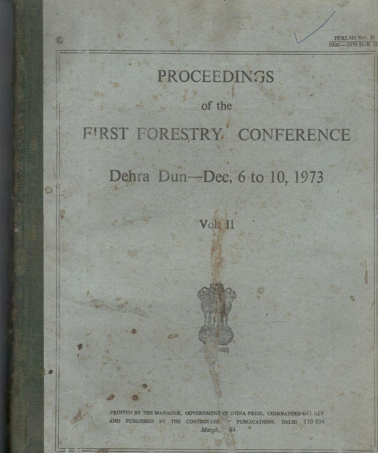 Proceedings Of The First Forestry Conference (Dehra Dun--Dec, 6 to 10, 1973) - Volume II