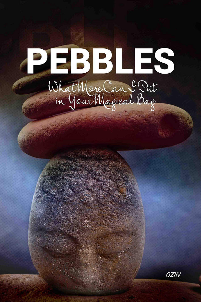 PEBBLES by Ozin - Disciple of Osho - Retail Maharaj