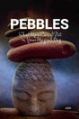 PEBBLES by Ozin - Disciple of Osho - Retail Maharaj