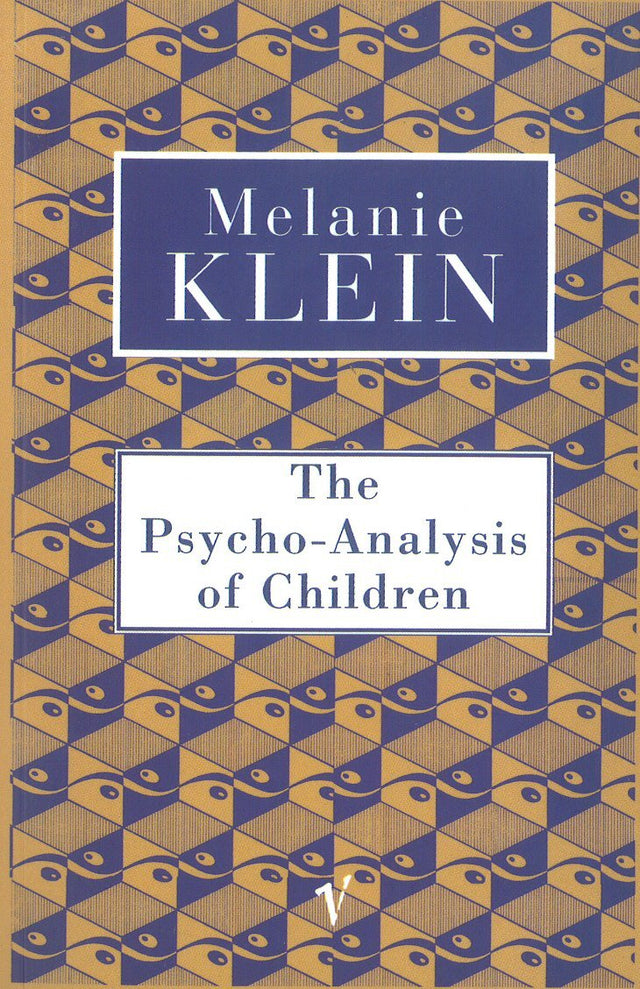The Psycho-Analysis of Children - Retail Maharaj
