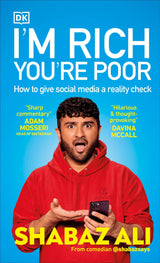I'm Rich, You're Poor: How to Give Social Media a Reality Check - Retail Maharaj