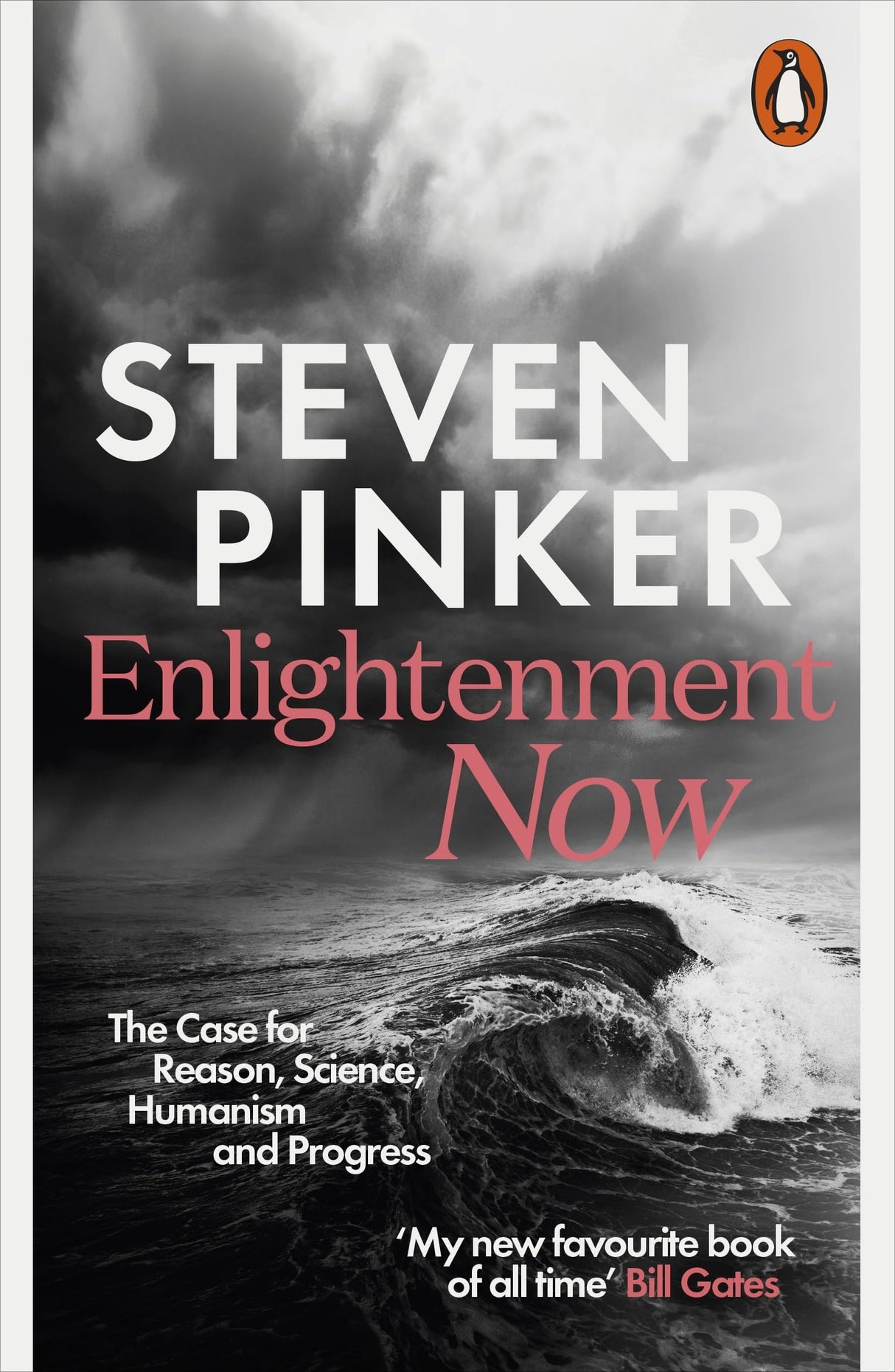 Enlightenment Now: The Case for Reason, Science, Humanism, and Progress - Retail Maharaj