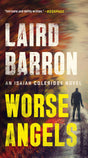 Worse Angels: 3 (An Isaiah Coleridge Novel) - Retail Maharaj