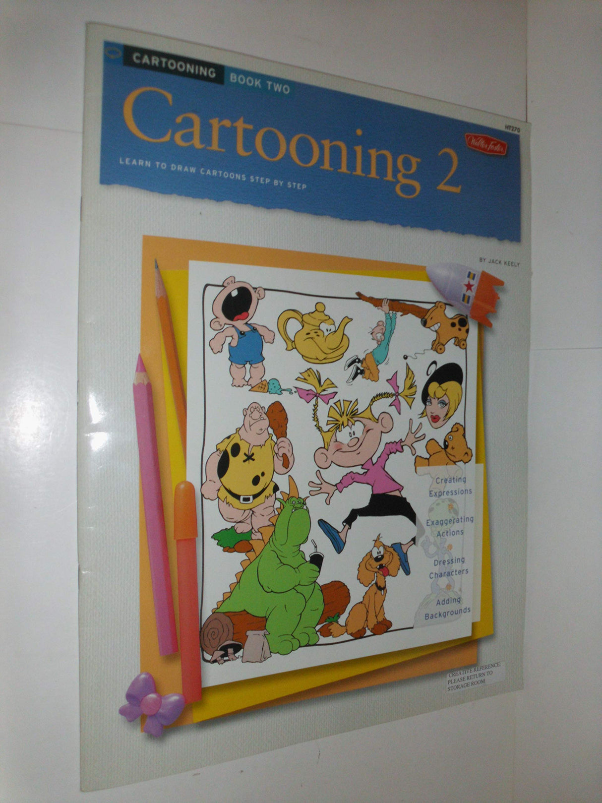 Cartooning: Cartooning: Book 2 (How to Draw & Paint/Art Instruction Prog) - Retail Maharaj