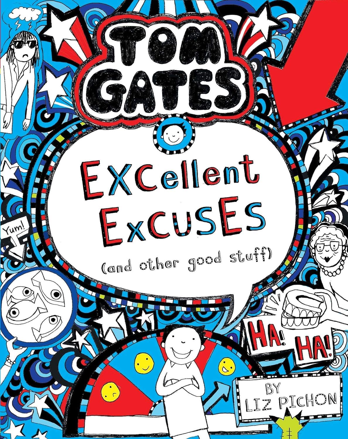TOM GATES #02 EXCELLENT EXCUSES AND OTHER GOOD STUFF - Retail Maharaj