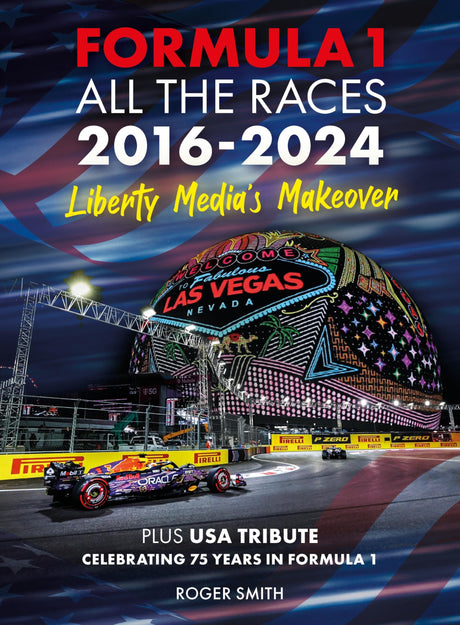 Formula 1 All the Races 2016-2024: Liberty Media's Makeover - Retail Maharaj