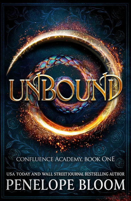Unbound (Confluence Academy Book 1): The Hunger Games meets Avatar: The Last Airbender in this TikTok romantasy sensation! - Retail Maharaj