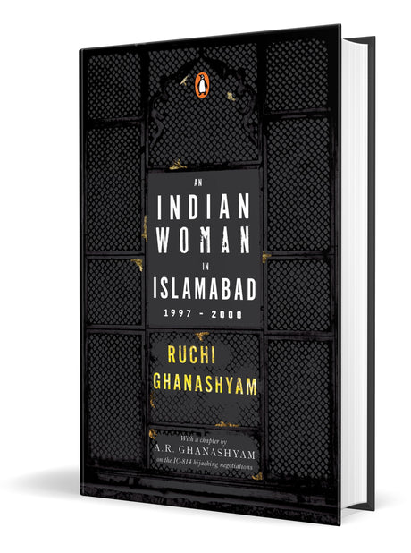 An Indian Woman in Islamabad: 1997-2000 - Retail Maharaj