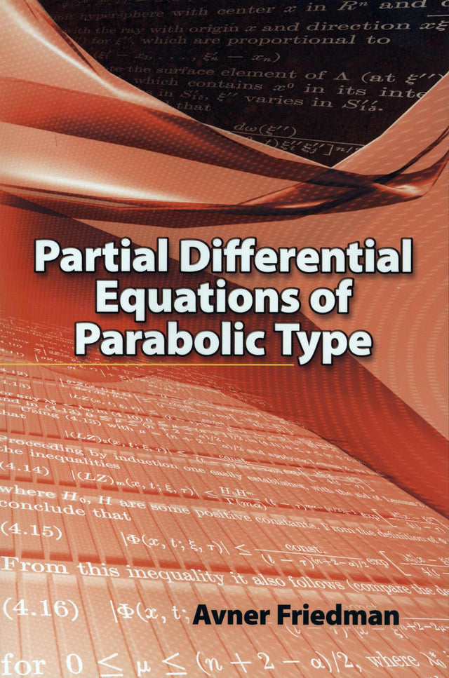 Partial Differential Equations of Parabolic Type (Dover Books on Mathematics) - Retail Maharaj