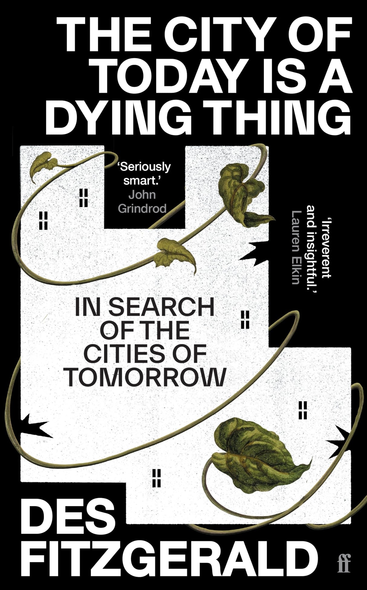 The City of Today is a Dying Thing: In Search of the Cities of Tomorrow - Retail Maharaj