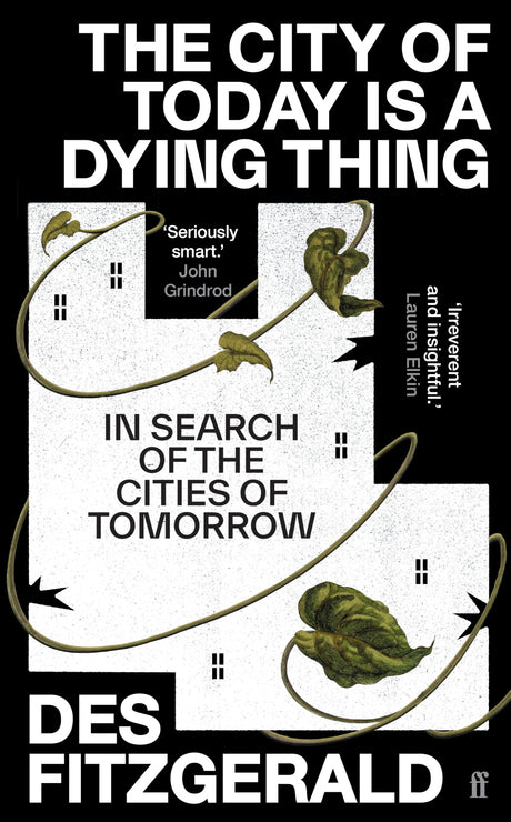 The City of Today is a Dying Thing: In Search of the Cities of Tomorrow - Retail Maharaj