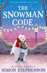 The Snowman Code: New for 2024, a heartwarming, illustrated winter story of friendship for readers aged 7+ - Retail Maharaj