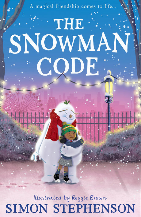 The Snowman Code: New for 2024, a heartwarming, illustrated winter story of friendship for readers aged 7+ - Retail Maharaj