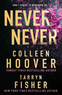 Never Never: The heartbreaking romantic thriller from the bestselling authors of It Ends With Us and The Wives - Retail Maharaj
