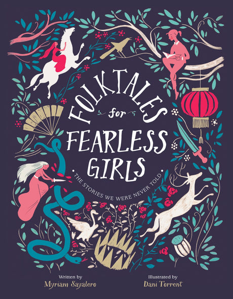 Folktales for Fearless Girls: The Stories We Were Never Told - Retail Maharaj