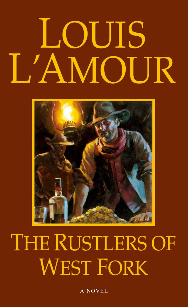 The Rustlers of West Fork: A Novel (Hopalong Cassidy) - Retail Maharaj