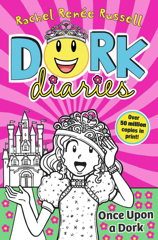 DORK DIARIES: ONCE UPON A DORK - Retail Maharaj