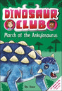 Dinosaur Club: March of the Ankylosaurus - Retail Maharaj