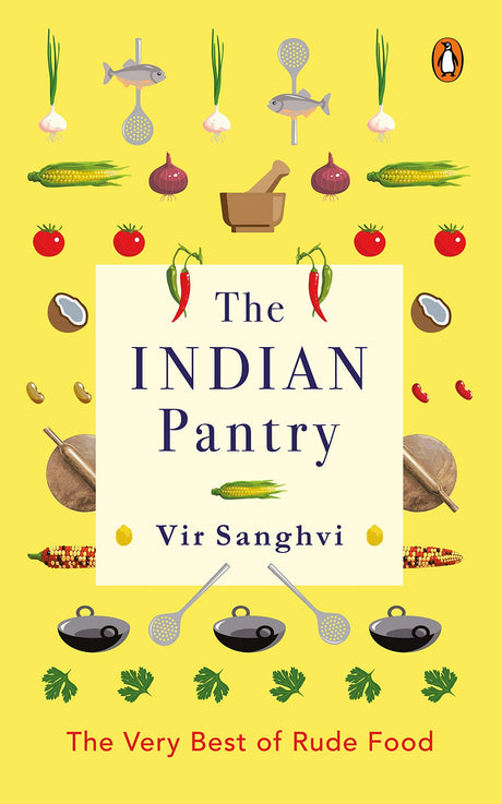 The Indian Pantry: The Very Best of Rude Food - Retail Maharaj