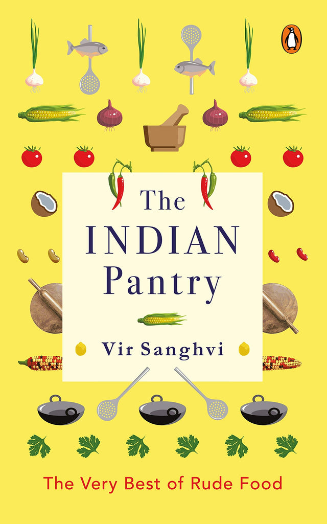 The Indian Pantry: The Very Best of Rude Food - Retail Maharaj