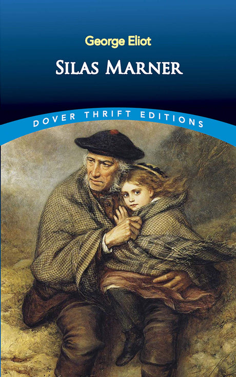 Silas Marner (Dover Thrift Editions) - Retail Maharaj