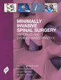 Minimally Invasive Spinal Surgery: Principles and Evidence-Based Practice - Retail Maharaj