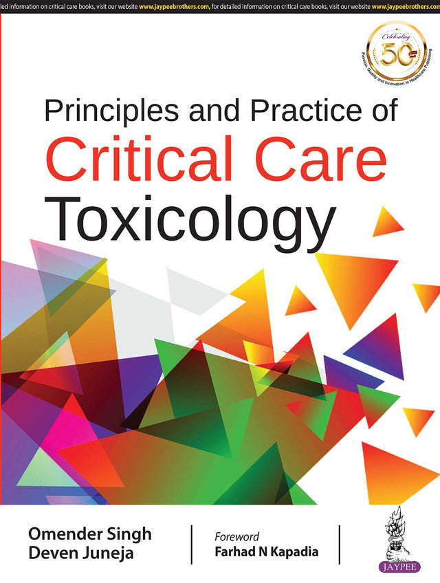 Principles and Practice of Critical Care Toxicology - Retail Maharaj
