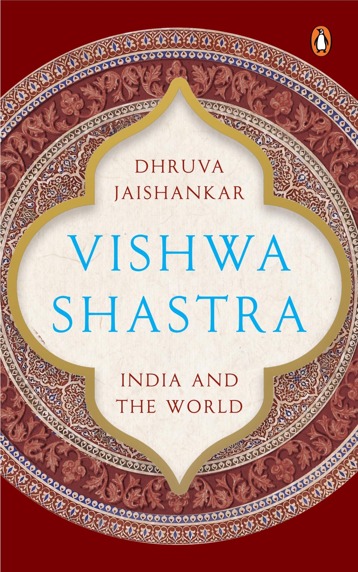 Vishwa Shastra: India and the World - Retail Maharaj