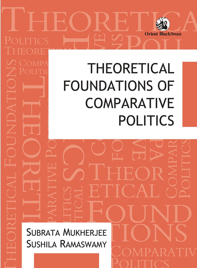 THEORETICAL FOUNDATIONS OF COMPARATIVE POLITI - Retail Maharaj