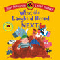 What the Ladybird Heard Next: A laugh-out-loud rhyming adventure - Retail Maharaj