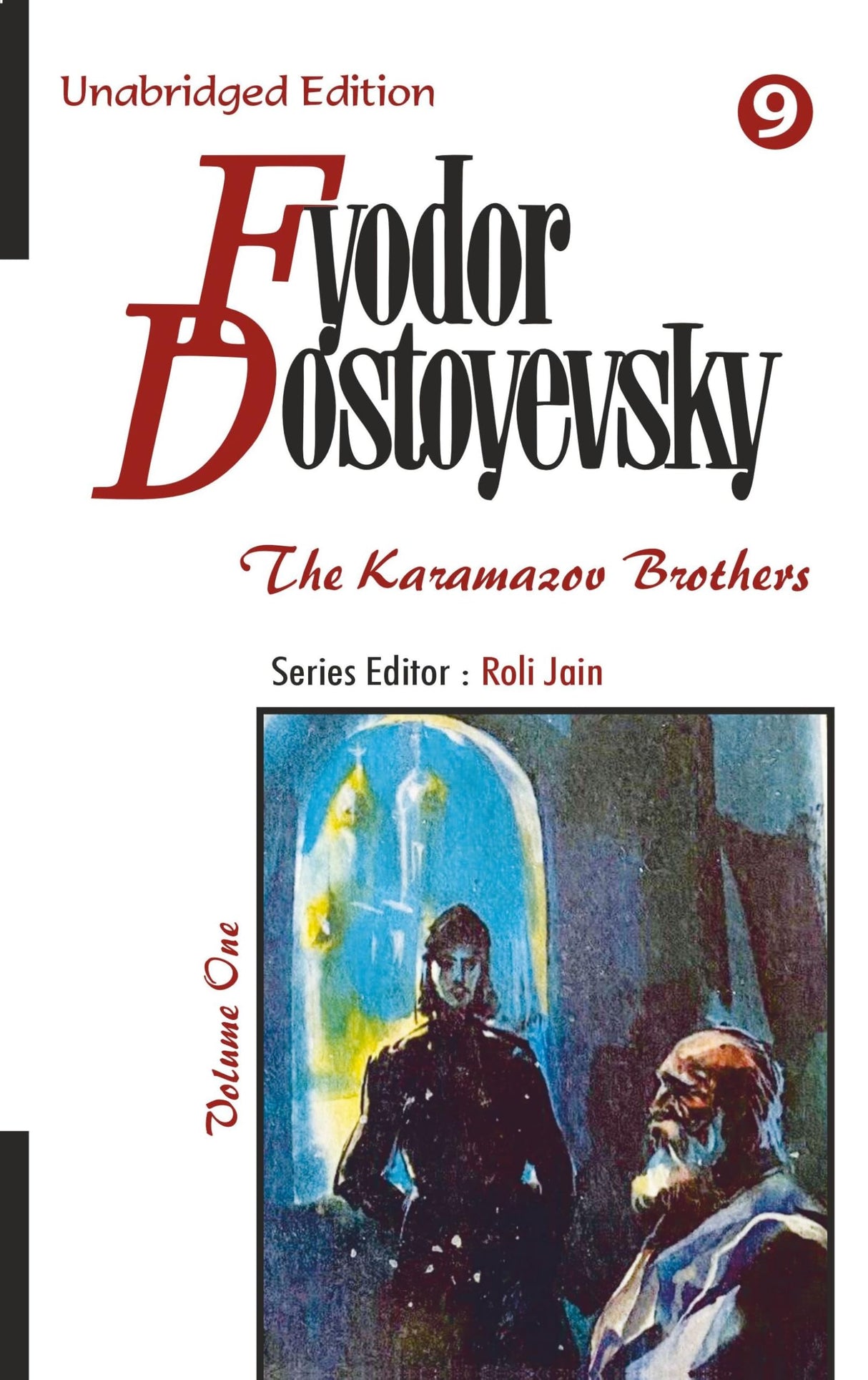 Fyodor Dostoyevsky :The Karamazov Brothers (Volume One of Two Volume Set)