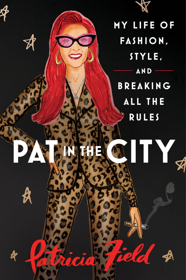 Pat In The City: My Life Of Fashion, Style And Breaking All - Retail Maharaj