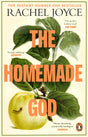 The Homemade God: The Sunday Times bestseller from the prize-winning author, for readers of Ann Patchett and Maggie O’Farrell - Retail Maharaj