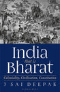 India that is Bharat: Coloniality, Civilisation, Constitution - Retail Maharaj