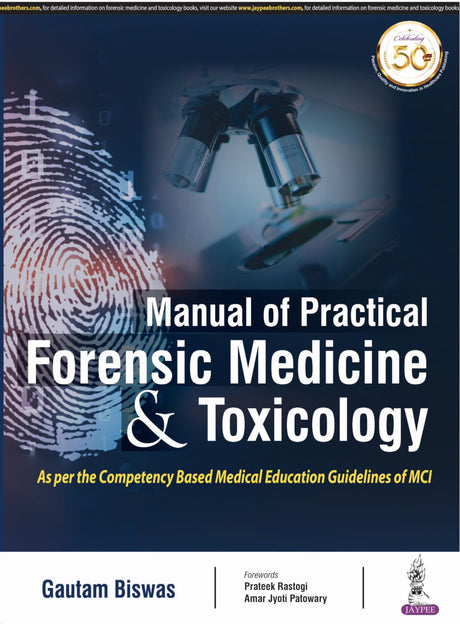 Manual of Practical Forensic Medicine & Toxicology: As per Competency Based Medical Education Curriculum (MCI) - Retail Maharaj