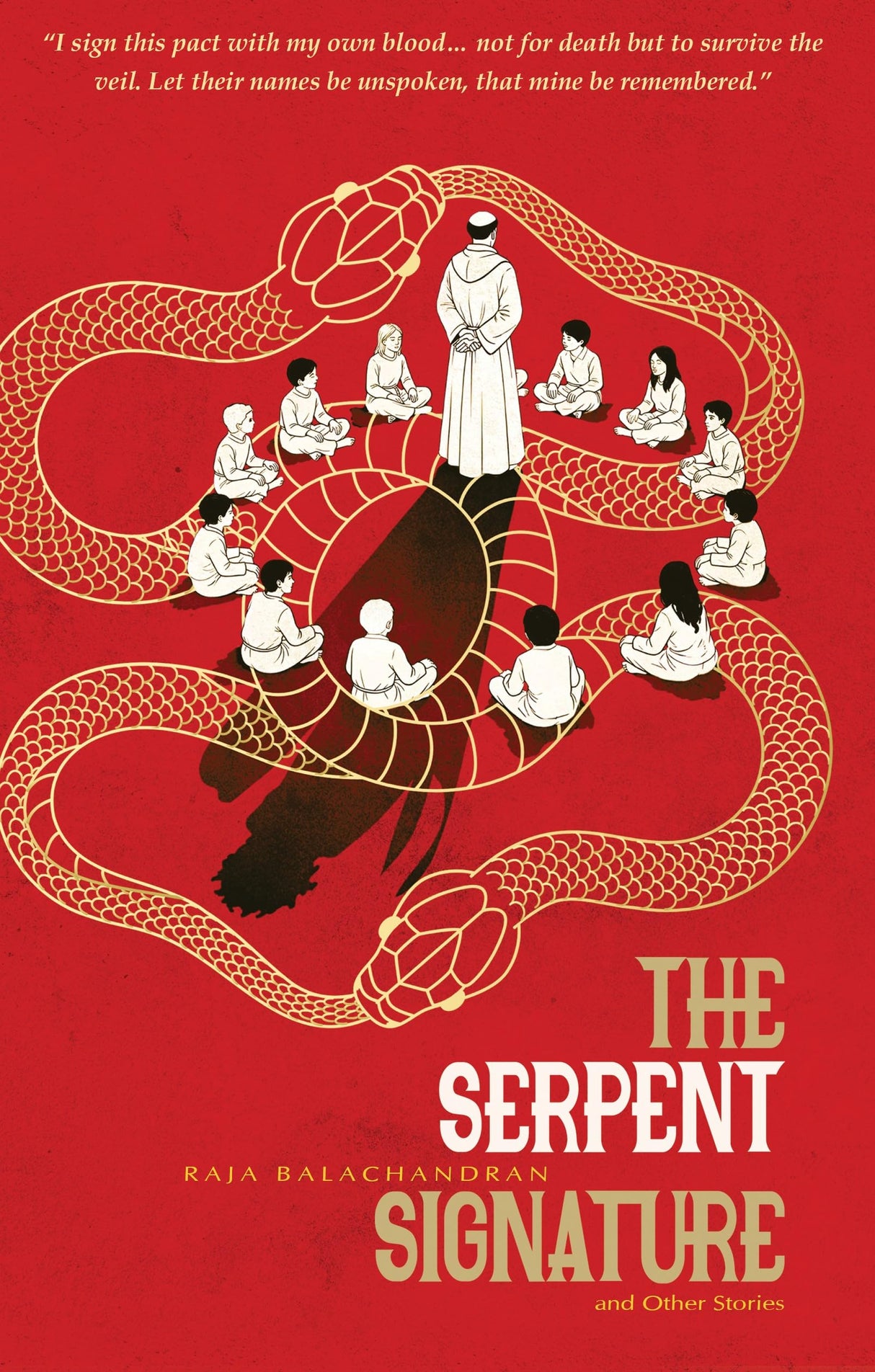 The Serpent Signature and Other Stories | Enchanting Collection of Horror Short Stories for Adults | Raja Balachandran
