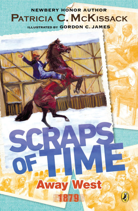 Away West: 1879 (Scraps of Time) - Retail Maharaj